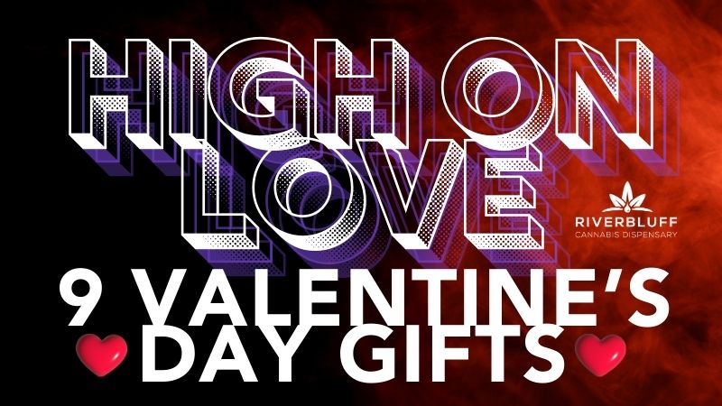 High On Love: 9 Valentine’s Day Gifts ❤️